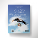 Della città invivibile  Caduta Libera