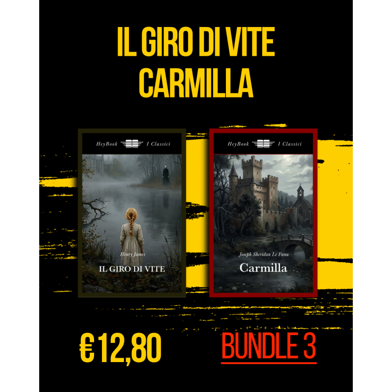 BUNDLE 3: Il Giro di Vite + Carmilla [I Classici]