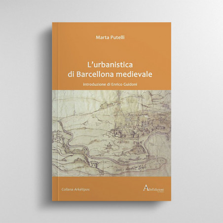 L’urbanistica di Barcellona medievale (MARTA PUTELLI)